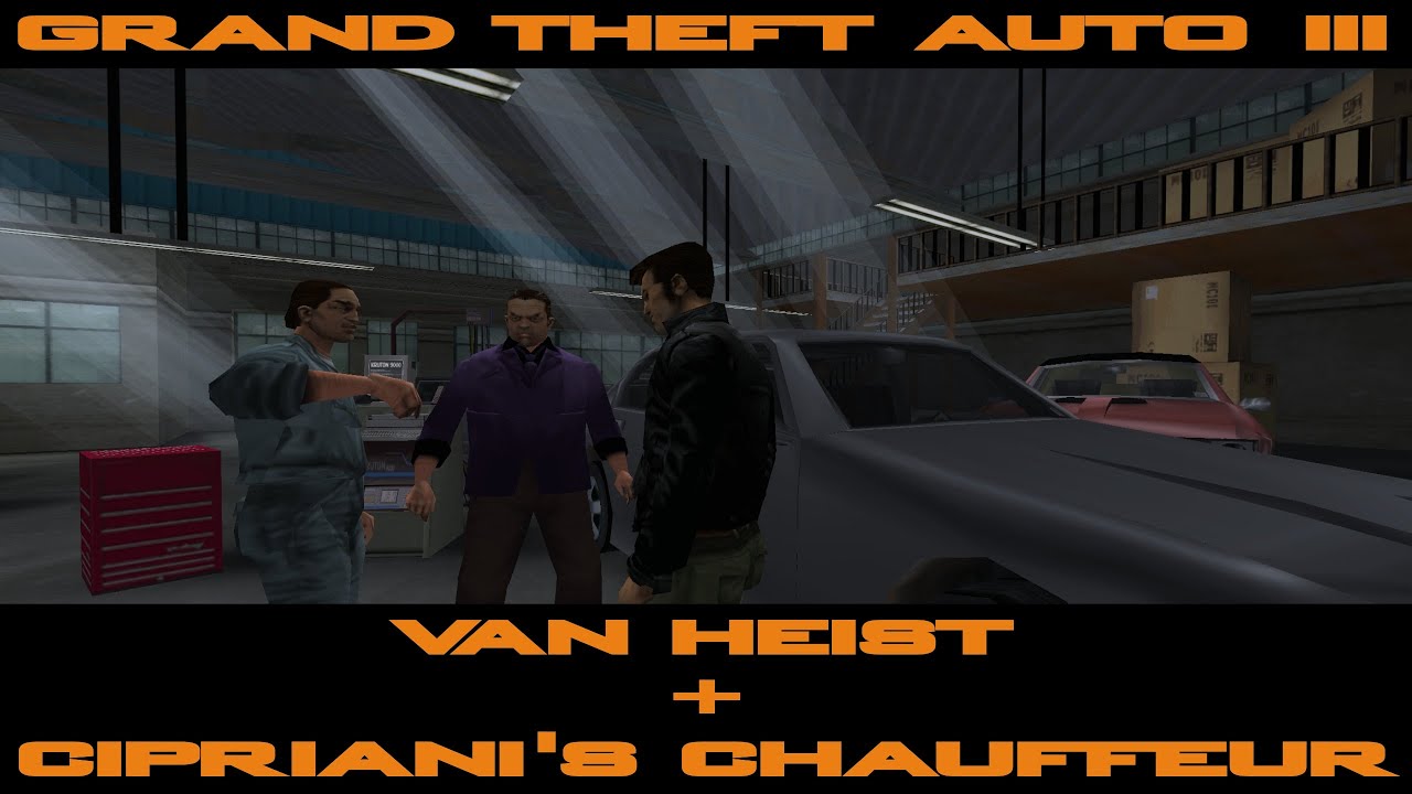 Grand Theft Auto III - Van Heist + Cipriani's Chauffeur