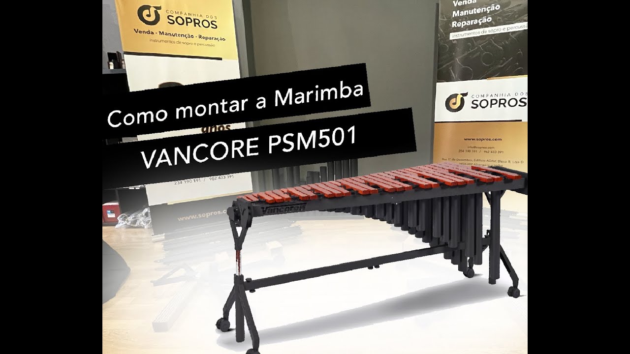 Montagem Marimba Vancore PSM501 by Companhia dos Sopros