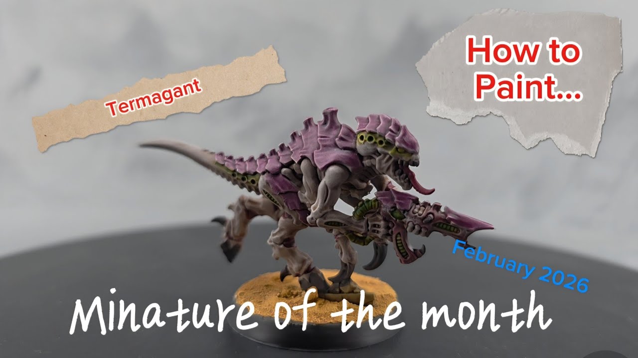 How to Paint a Termagant, February mini of the month