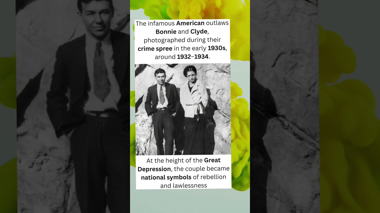 Bonnie & Clyde: America’s Most Famous Outlaws