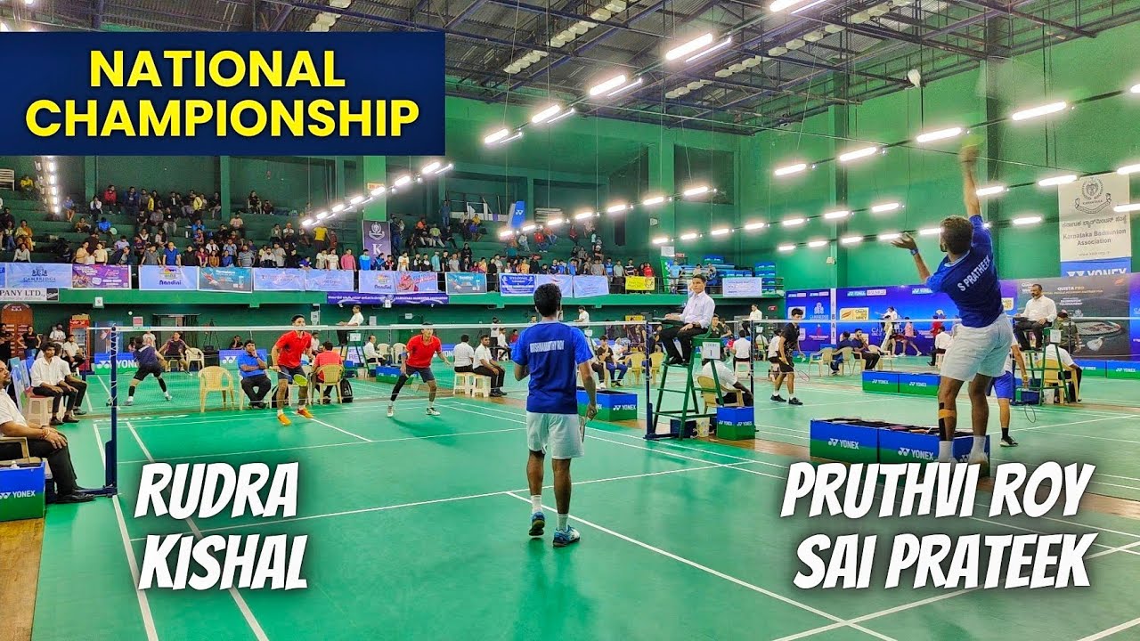 PRUTHVI ROY/SAI PRATEEK VS RUDRA/KISHAL - Yonex sunrise National Championship 2024 Banglore