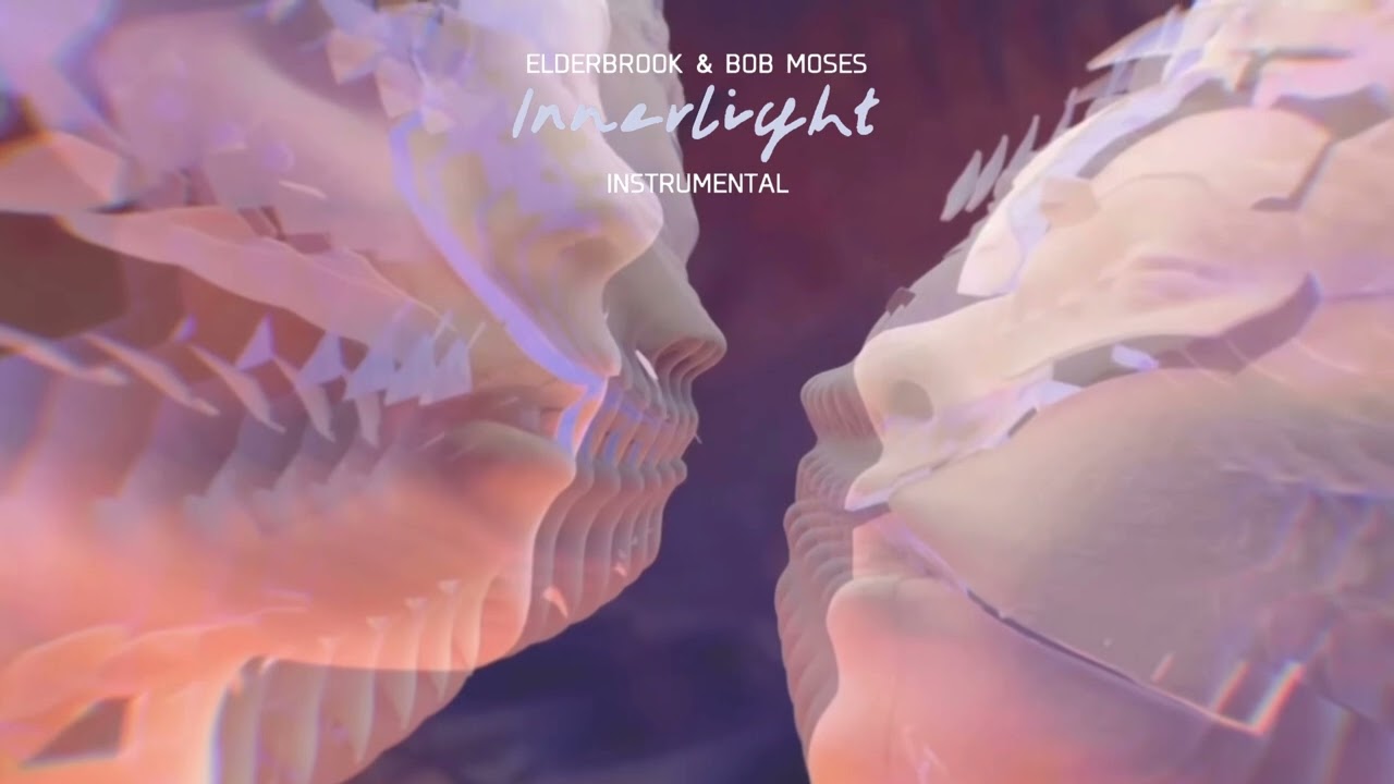 Elderbrook & Bob Moses - Inner Light (Instrumental)