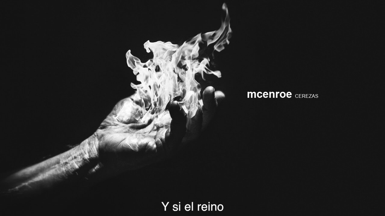 McEnroe - Cerezas (lyric video)