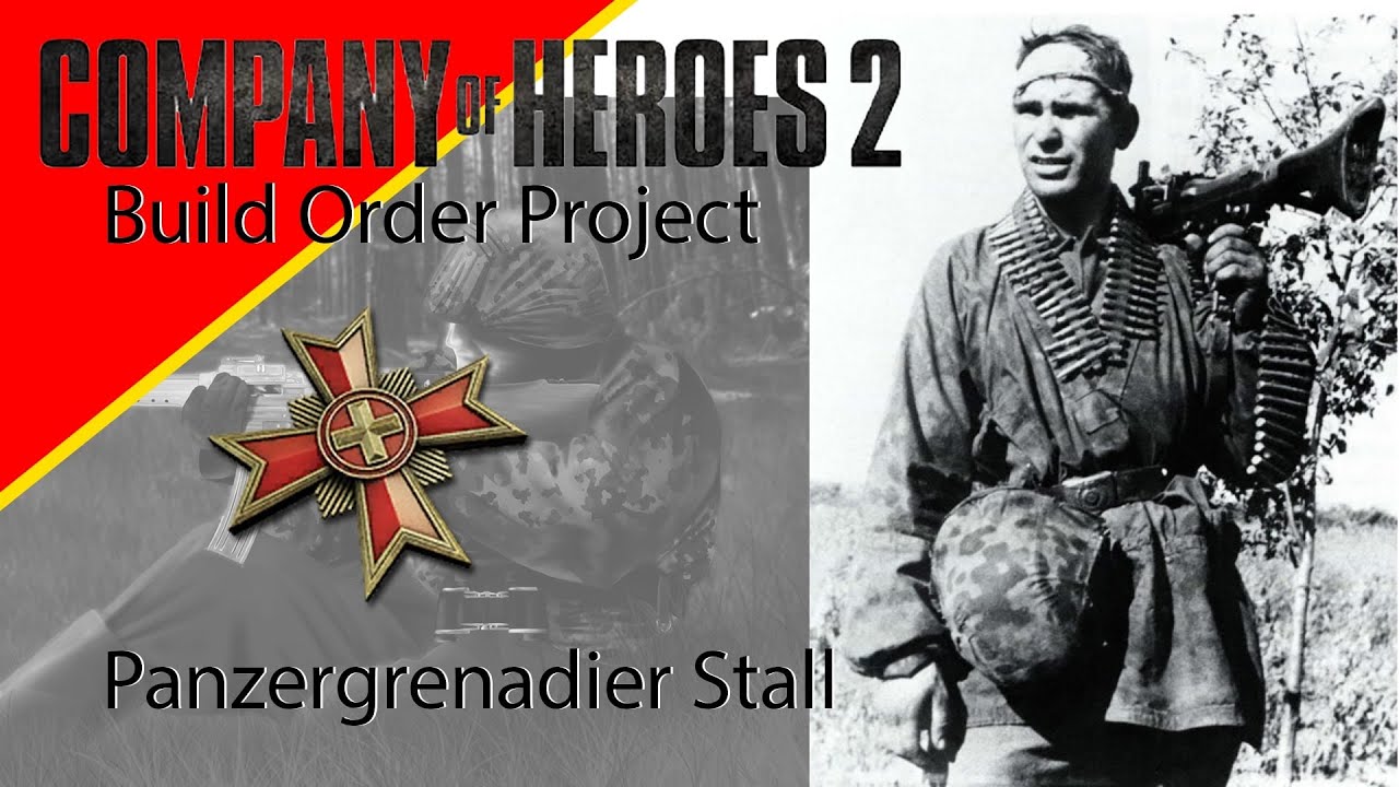 (1v1) Ostheer/Wehrmacht Panzergrenadier Stall | Company of Heroes 2 Build Order Project
