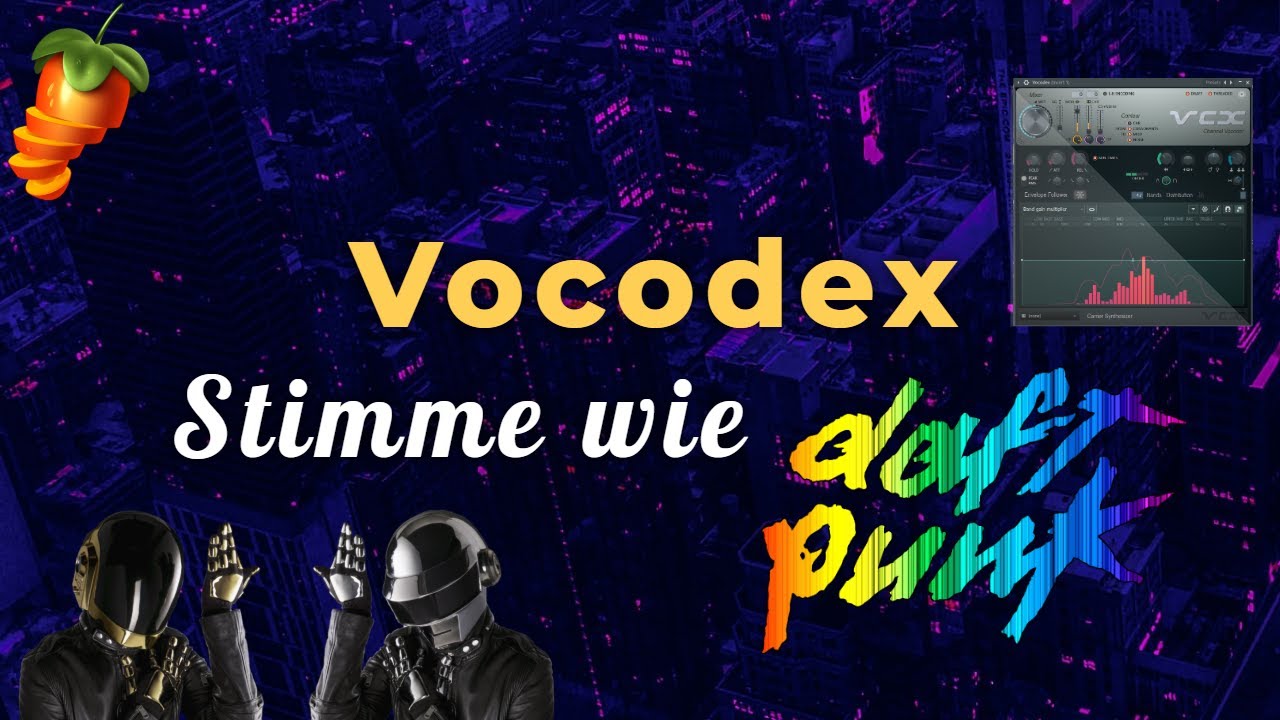VOCODEX - Klingen wie Daft Punk und Trick für Backing Vocals - FL Studio Tutorial [Deutsch/German]