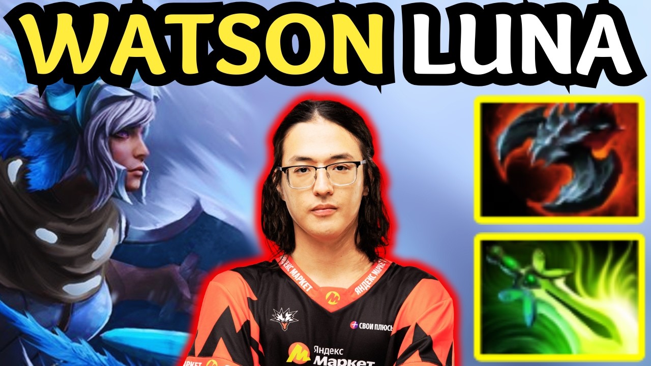 🔥 Rank 4 PRO LUNA Carry Gameplay — Watson vs Team Liquid (Grand Final) 🔥 Dota 2 Gameplay