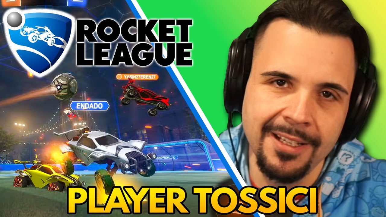 Player tossici e dove trovarli - ROCKET LEAGUE