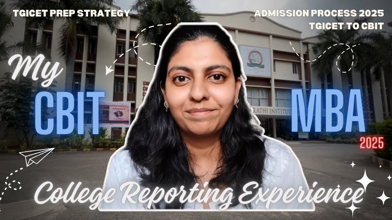 College Reporting Experience 2025 | CBIT MBA Admission Journey | TGICET to CBIT MBA | English తెలుగు