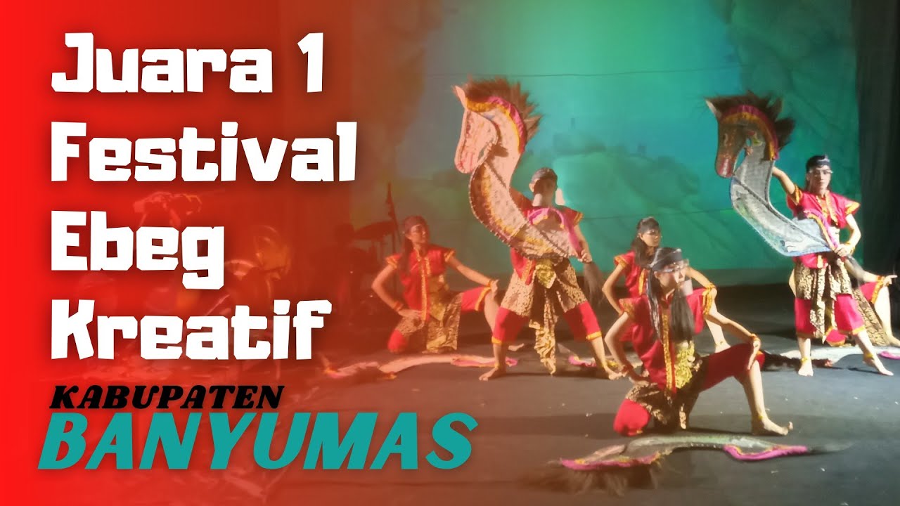 Juara 1 Festival Ebeg Kreatif Kabupaten Banyumas 2021 || Jarane Nyai Panumbang, Podium 1.