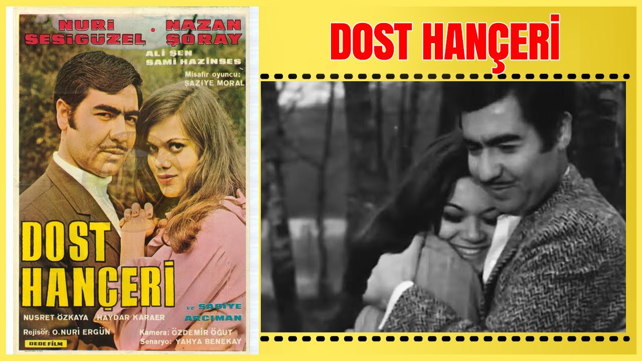 Dost Hançeri 1969 | Nazan Şoray Nuri Sesigüzel | Yeşilçam Filmi Full İzle