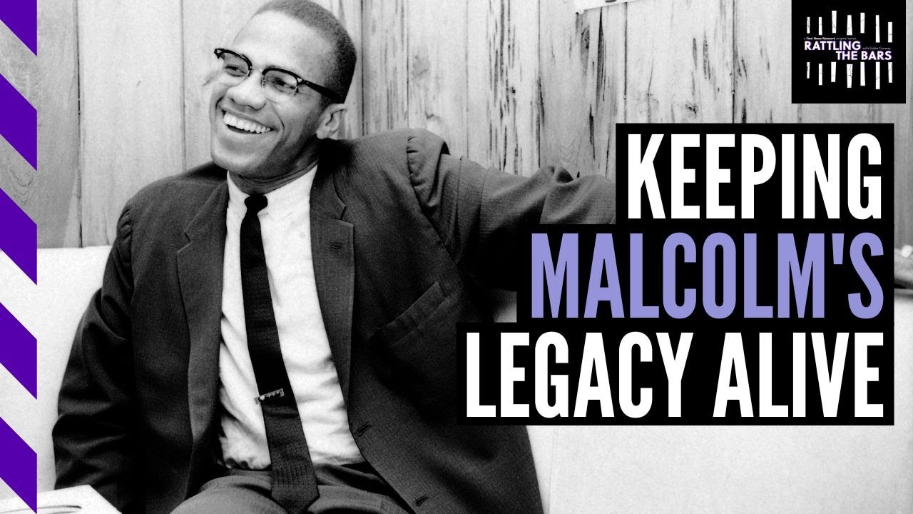 Malcolm X’s legacy is the dream of international revolution; we must keep that dream alive