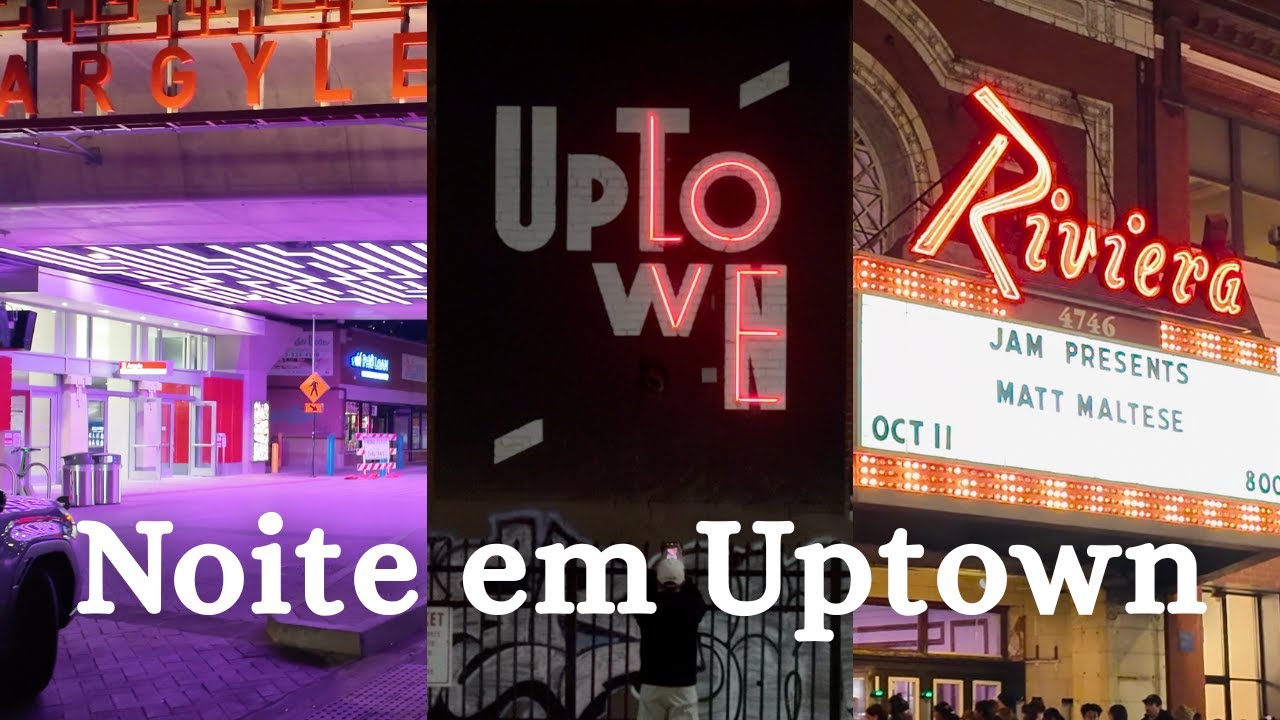 Passeio noturno em Uptown Chicago | Bairros de Chicago