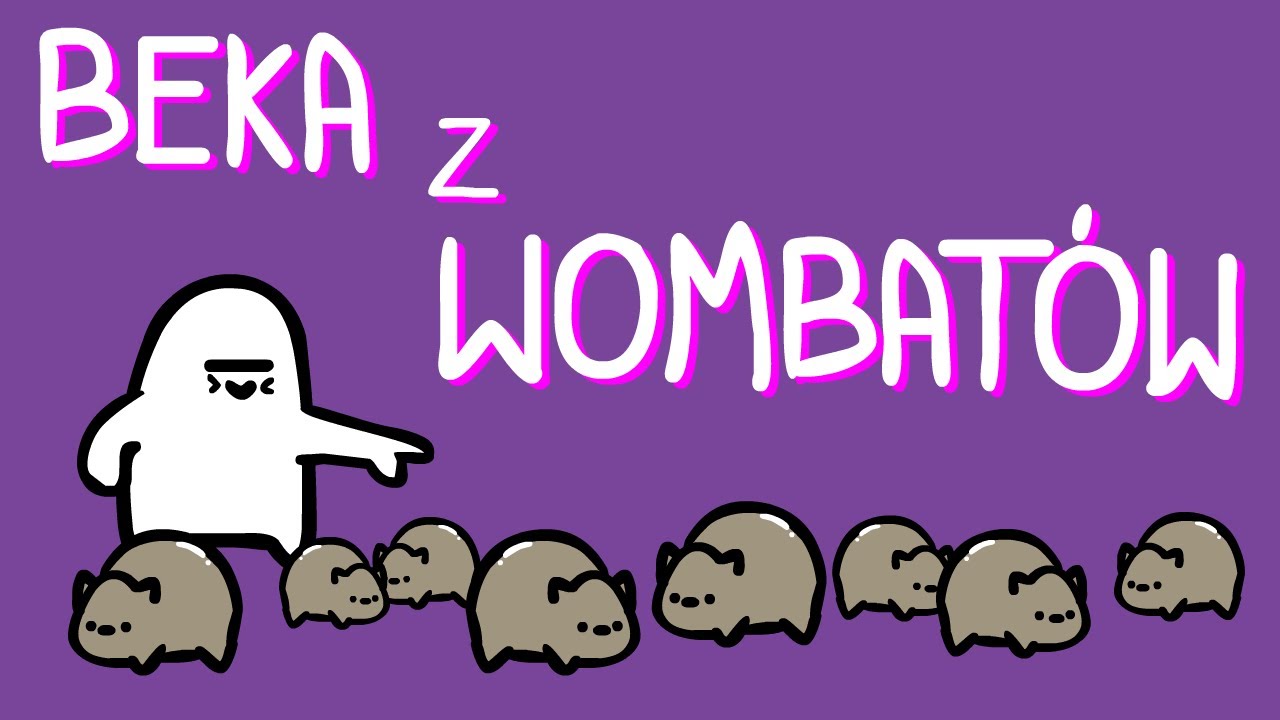 BEKA Z WOMBAT&Oacute;W