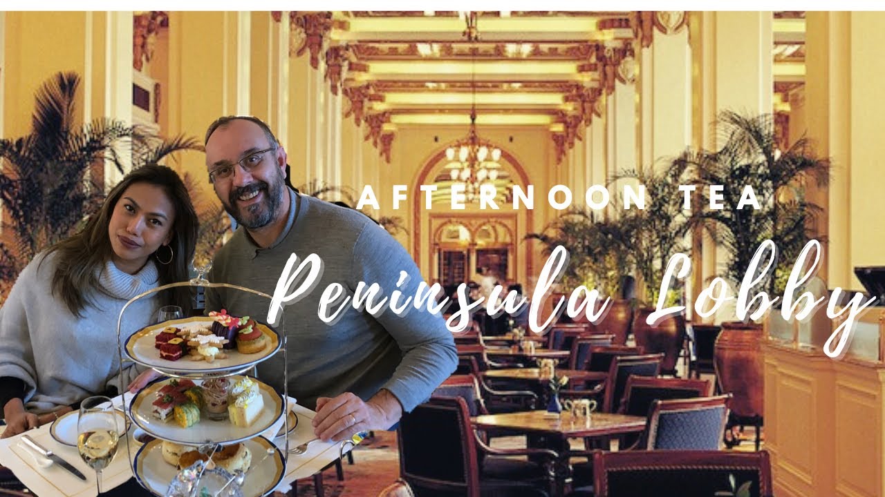 THE ICONIC PENINSULA LOBBY HONG KONG AfTERNOON TEA I Everyday Hong kong