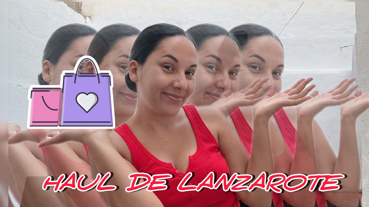 HAUL DE LAS COMPRAS DE LANZAROTE. Varinia Ramírez 