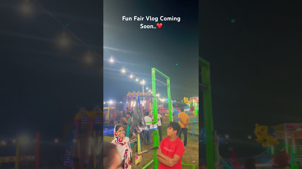 Fun Fair Vlog Coming soon..#funfair #shorts #viral
