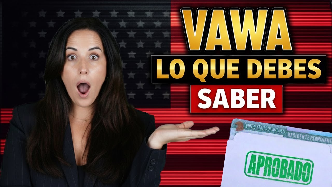 Закон о борьбе с насилием в отношении женщин (VAWA): Иммиграционная помощь жертвам.