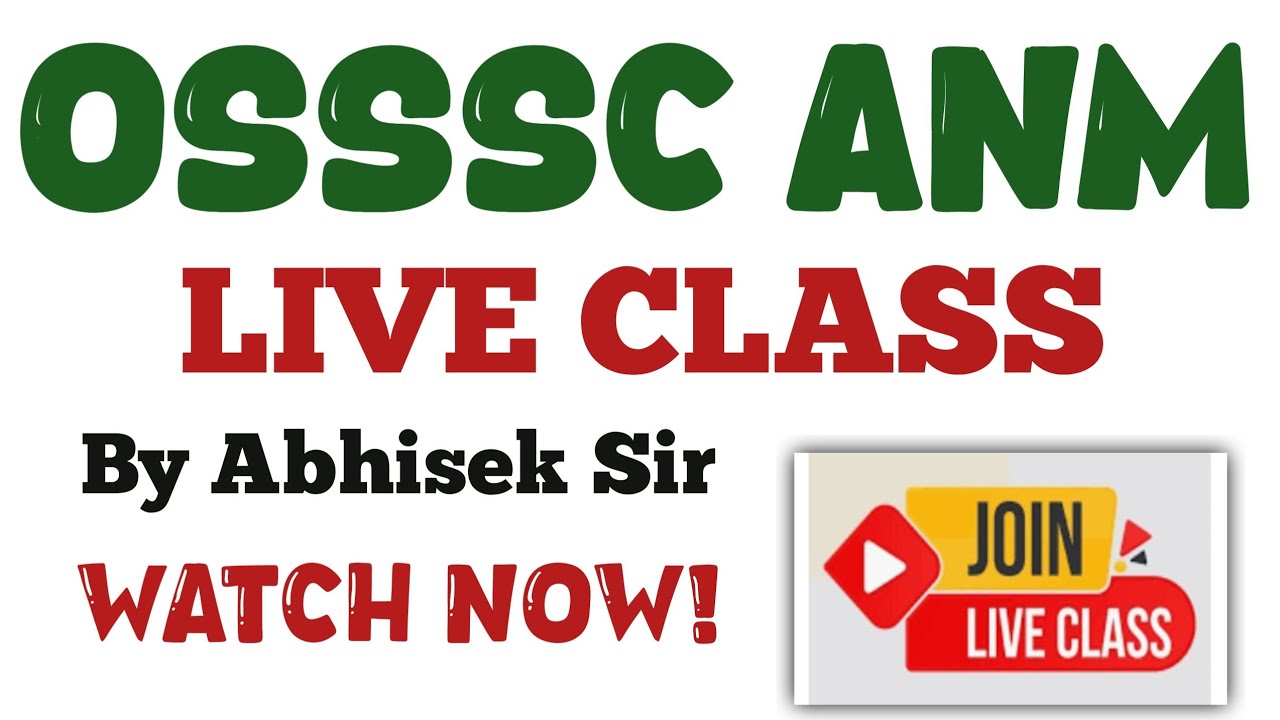 OSSSC ANM CLASS 2025//LIVE CLASS//By Abhisek Sir 🤔🤔🤔