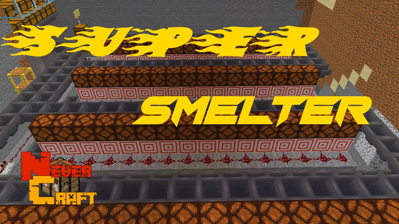 NeverCraft SMP S1-E11 Super Smelter(1.16.2)