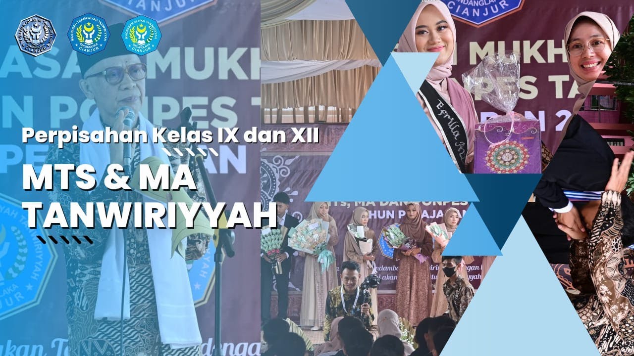 AGENDA PERPISAHAN KELAS IX MTS & XII MA TANWIRIYYAH (TAHUN PELAJARAN 2021/2022 M)