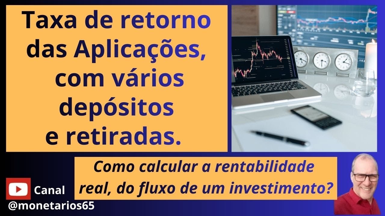 COMO ENCONTRAR A TAXA DE RETORNO DE INVESTIMENTOS, COM MOVIMENTAÇÕES EM DATAS E VALORES DIFERENTES?