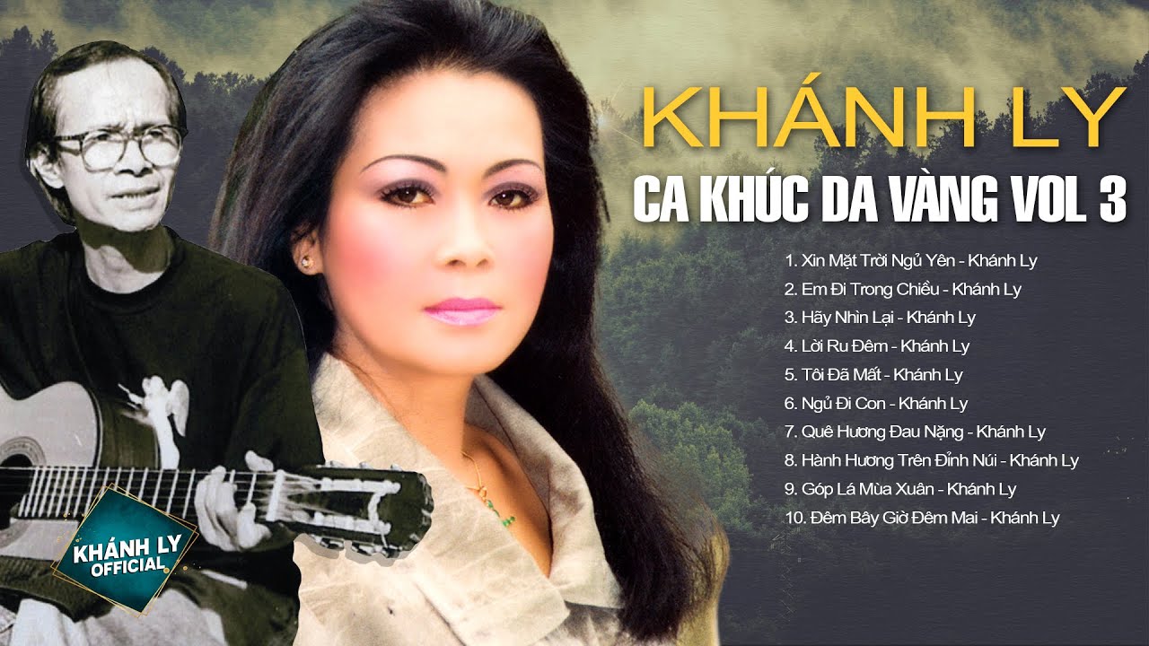 CA KHÚC DA VÀNG VOL 3 - KHÁNH LY - TRỊNH CÔNG SƠN | Tình Khúc Hải Ngoại Bất Hủ
