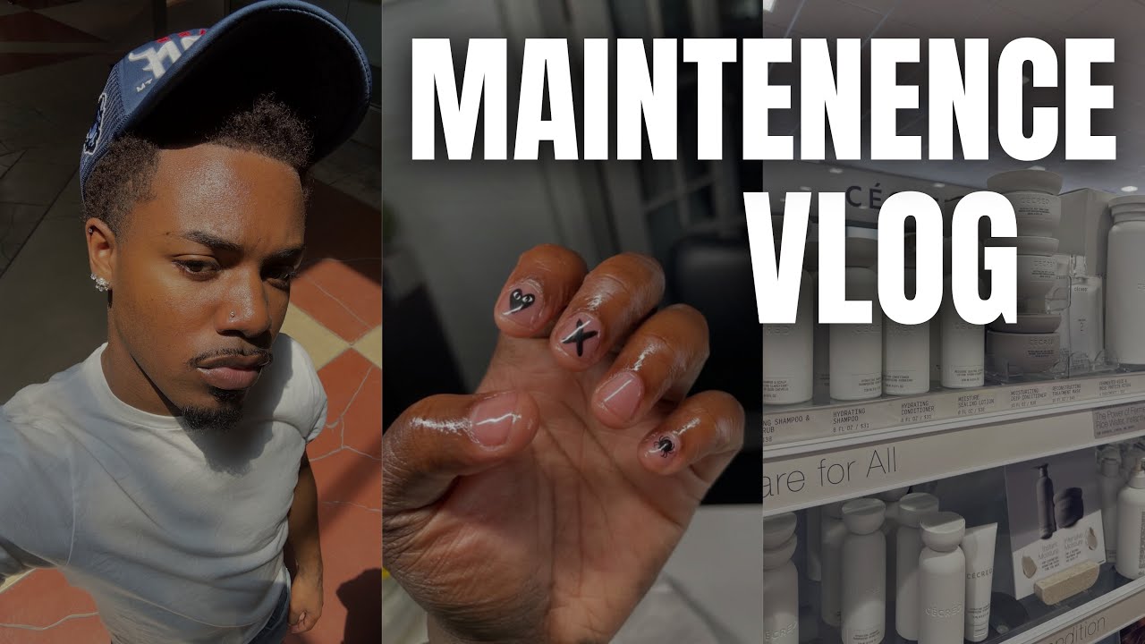 MAINTENANCE VLOG | haircut, nails, skincare