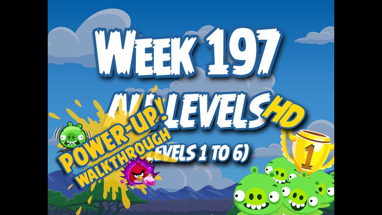 Angry Birds Friends Tournament Week 197 Levels 1 to 6 Power Up Compilation Walkthrough