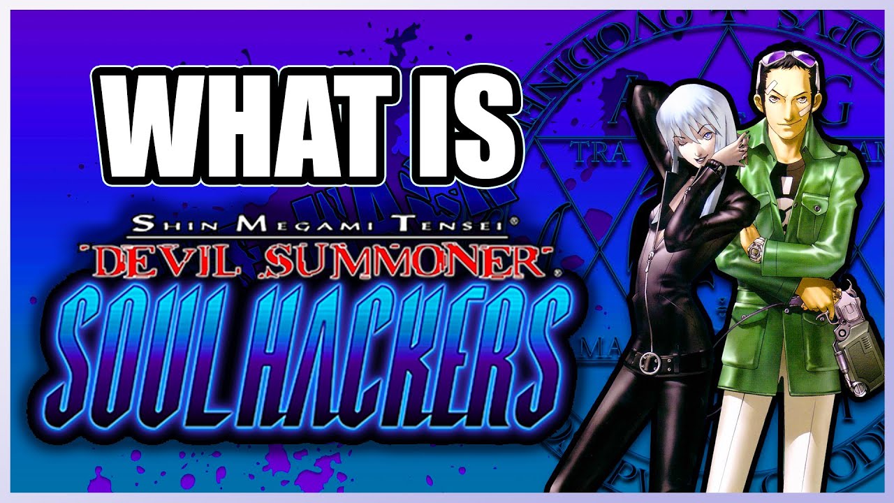 What is Soul Hackers? - Devil Summoner: Soul Hackers Story