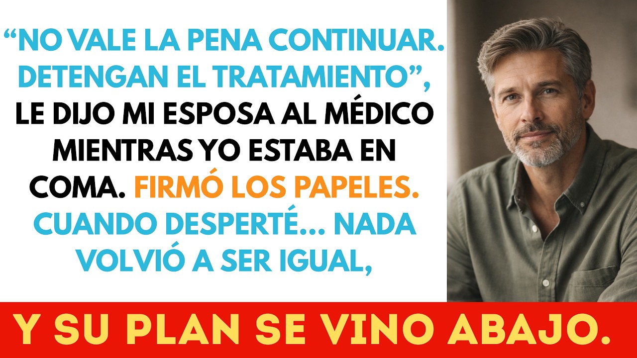 Estaba en Coma, Mi Esposa Firmó para Detenerme—72 Horas Después el Banco lo Congeló Todo...