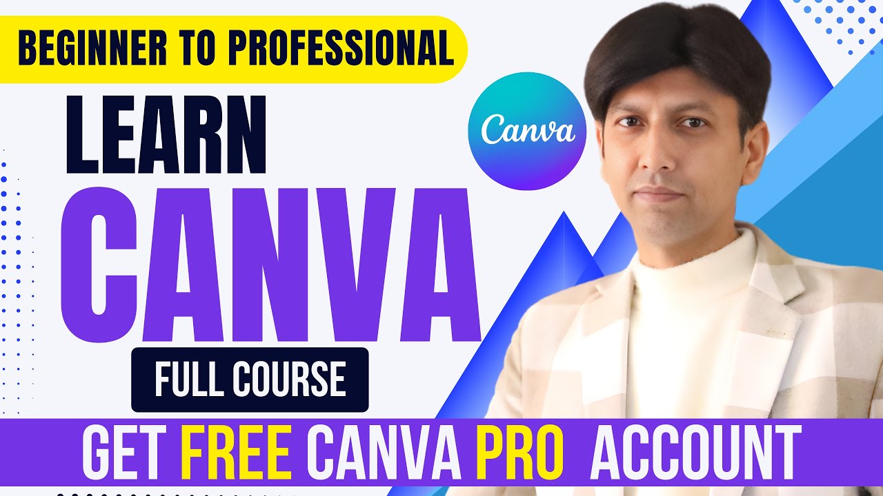 Canva Full Course for Beginners to Professional | Get Free Canva Pro Account | Complete Tutorial