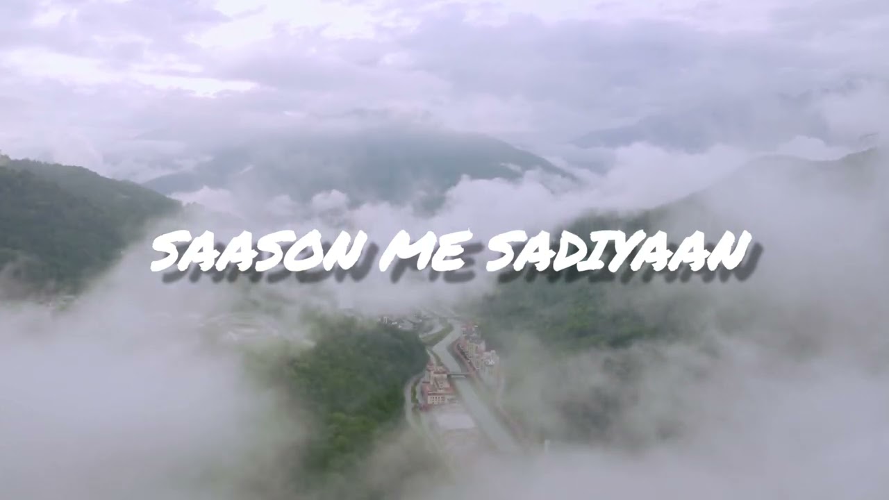 SONG SAASON ME SADIYAAN