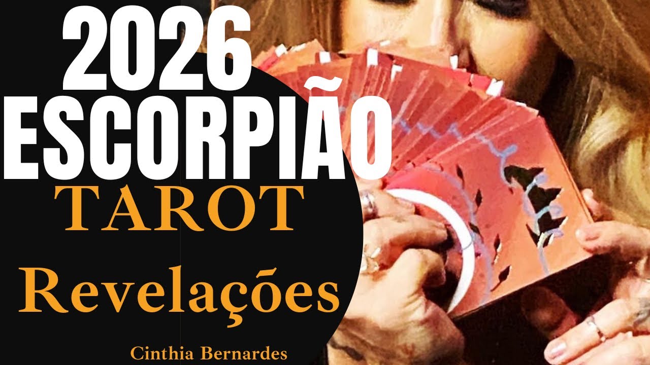 ESCORPIÃO 2026 - UMA BOA FORTUNA NO SEU CAMINHO! 