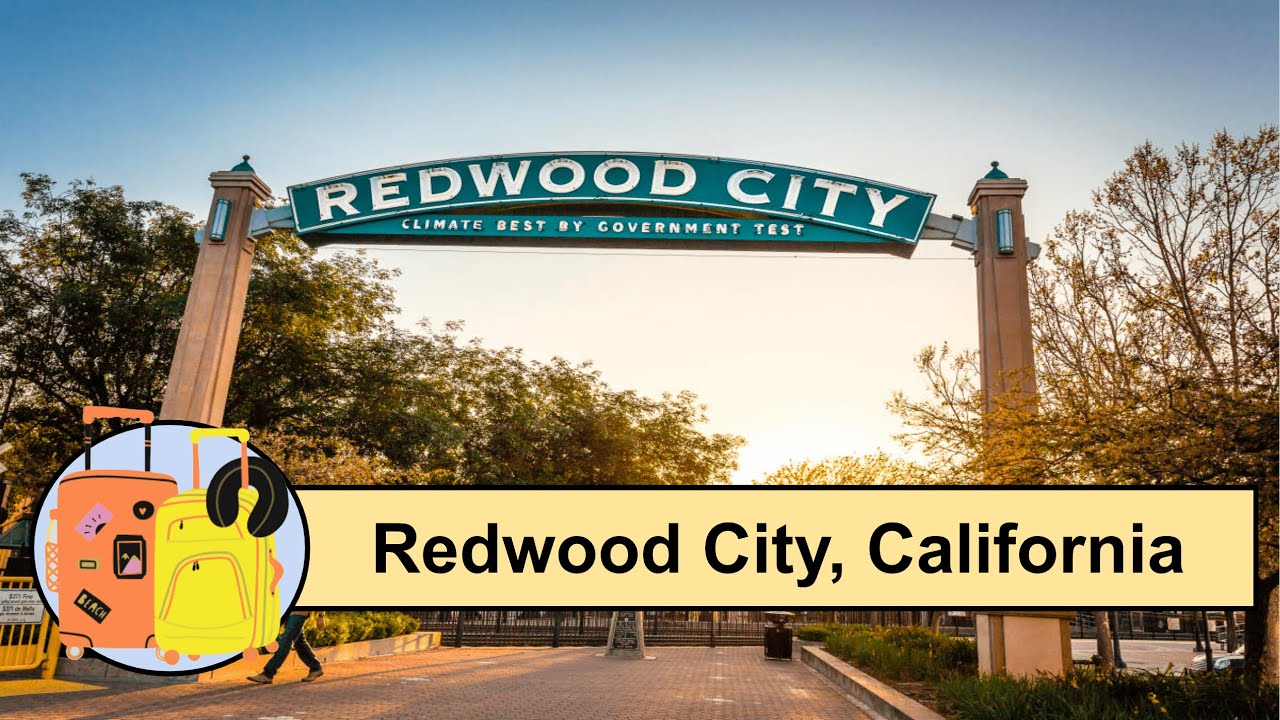 15 Things to do in Redwood City, California