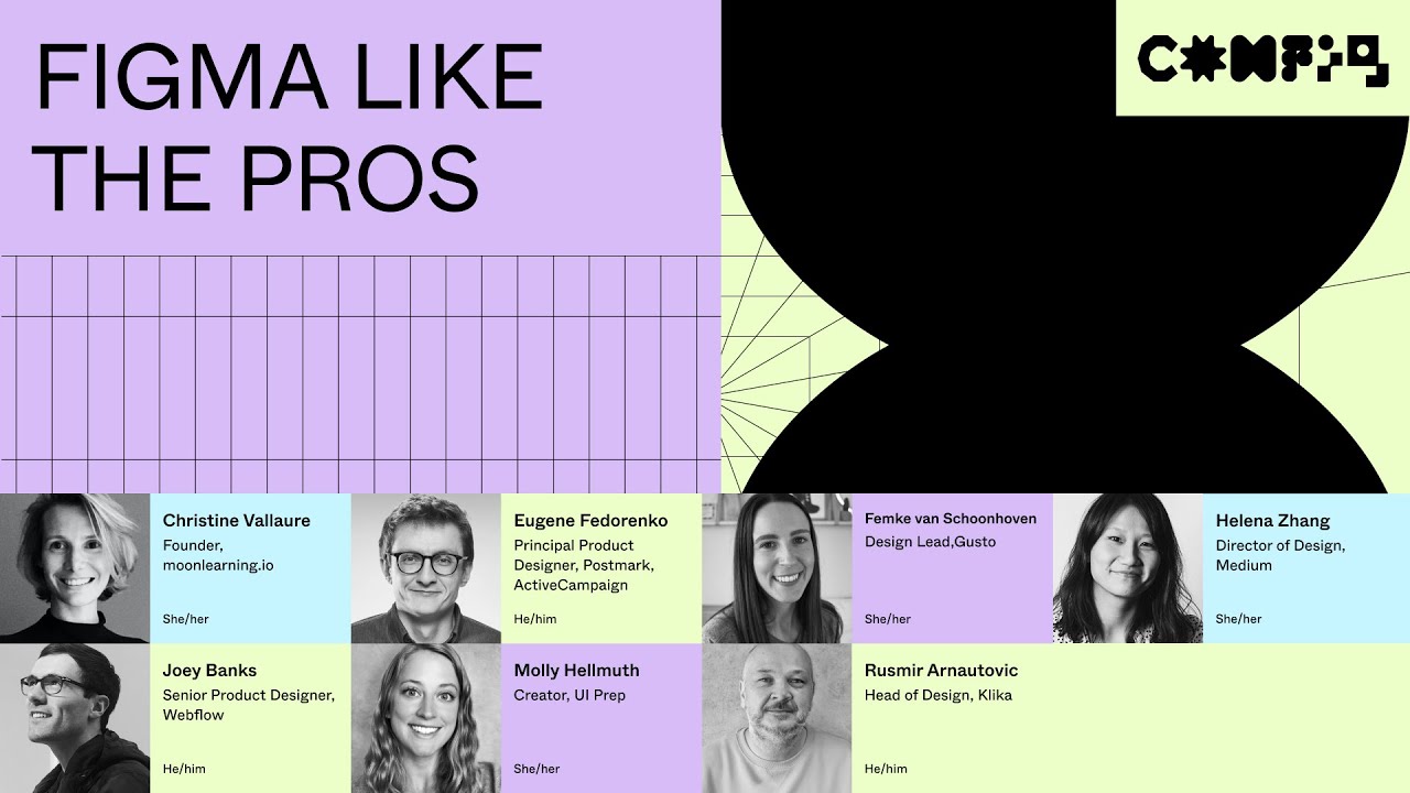 Figma like the pros - Christine V, Eugene F, Femke van S, Helena Z, Joey B, Molly H, Rusmir A