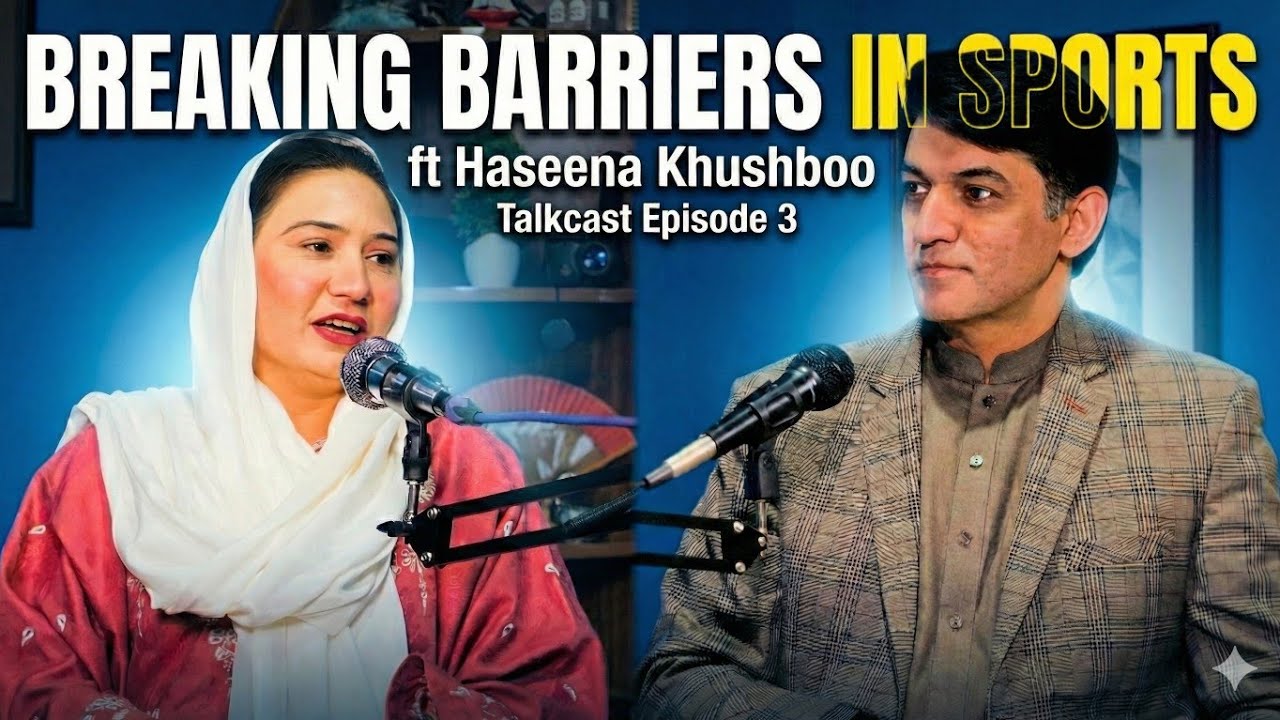 Haseena Khushboo: A Journey of Cricket, Courage, and Legacy in KP | Talkcast Ep #3 | Gentle Talk