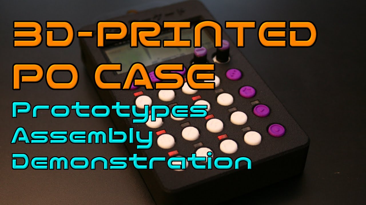 3D-Printed PO-Case Prototypes, Assembly, Demo