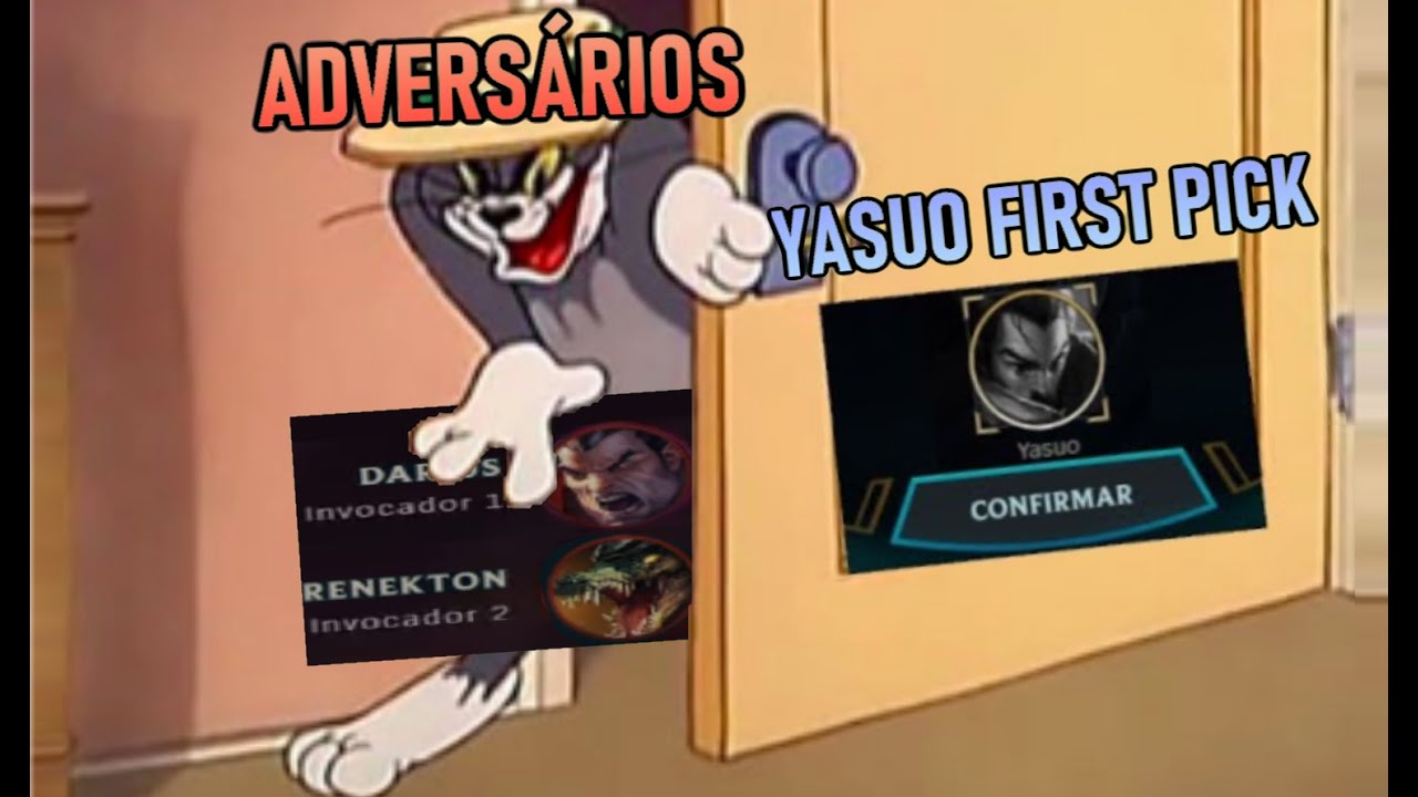 situação desconfortável: você pega Yasuo e o time inimigo responde com Renekton e Darius.