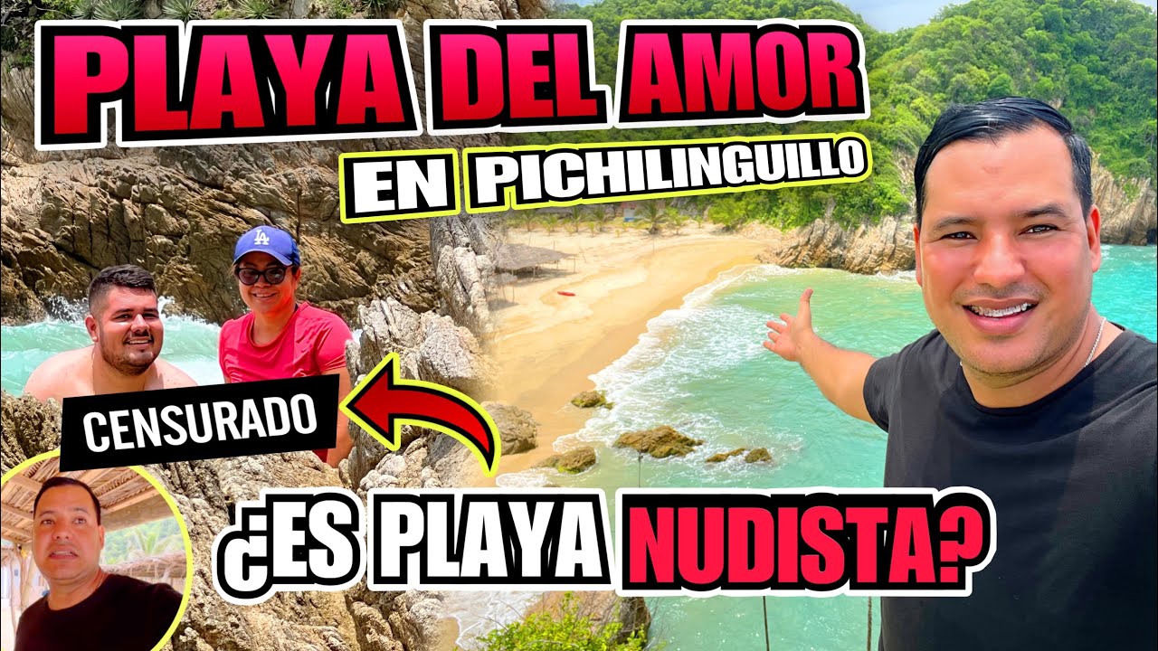 VISITAMOS PLAYA DEL AMOR | ¿Es una playa nudista? (Uriel LZC)