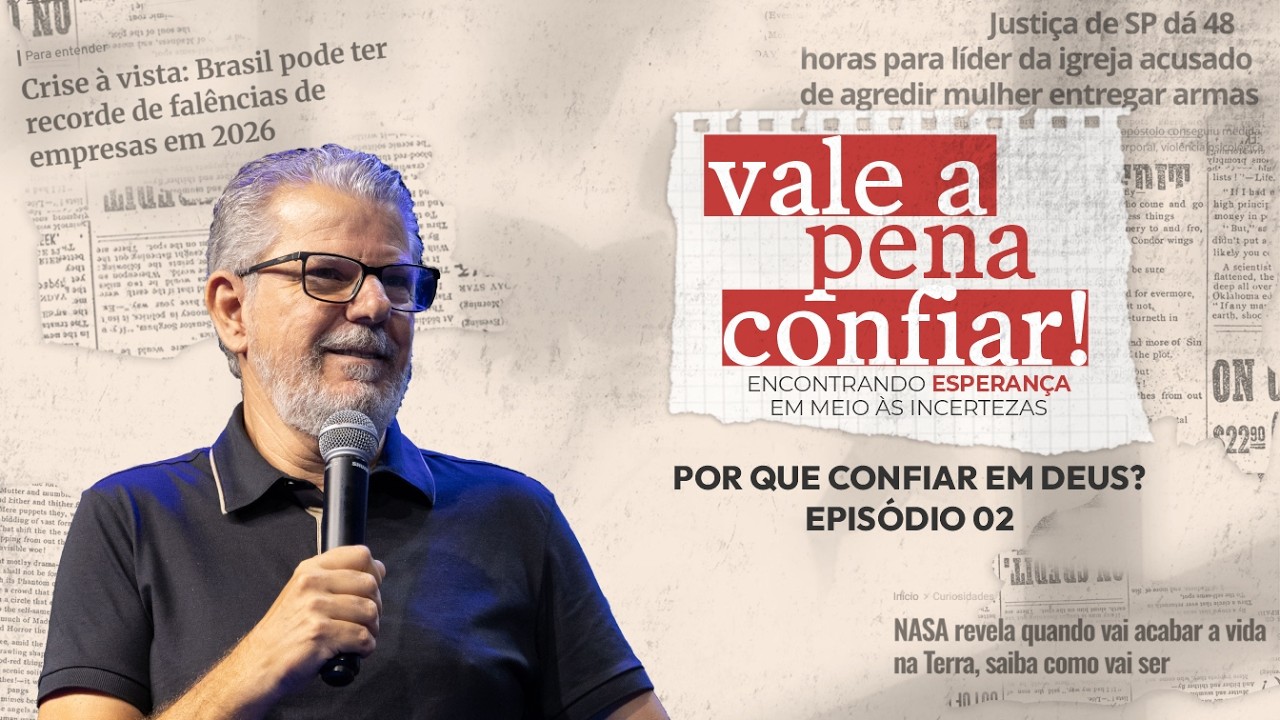 Porque Confiar em Deus? | Pr. Elias