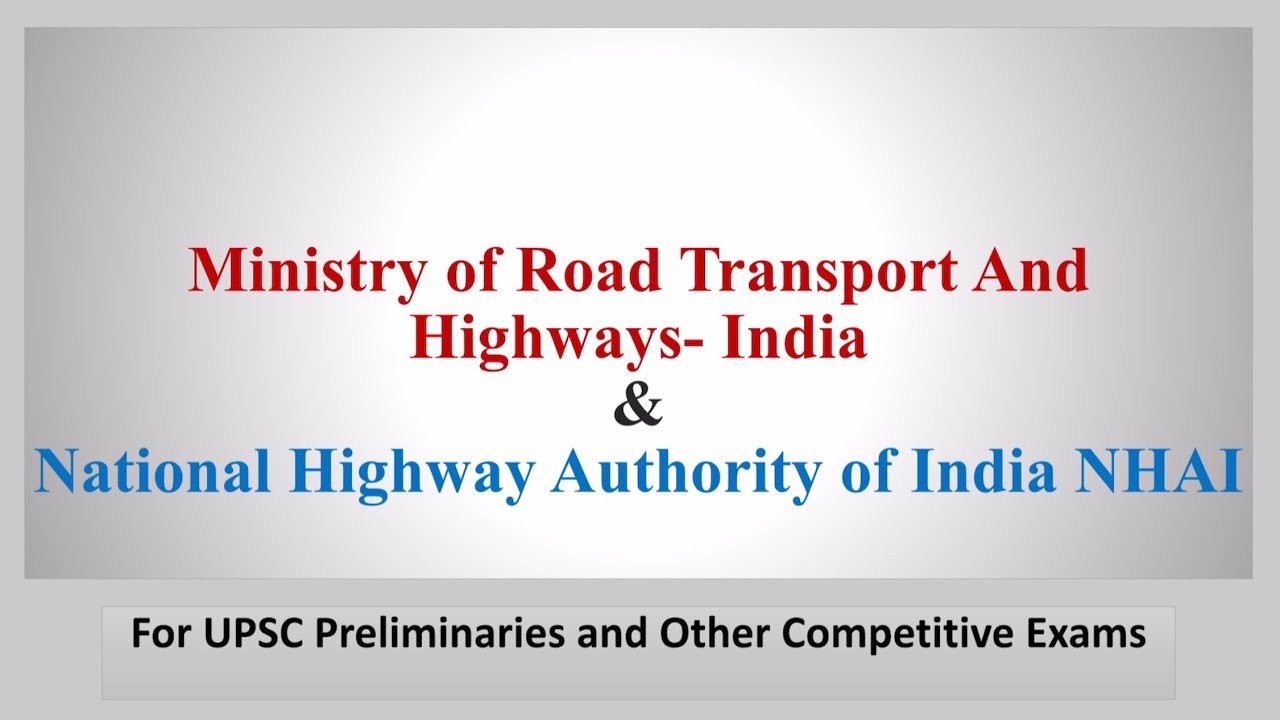 Ministry of Road Transport and Highways India, NHAI