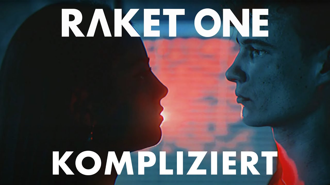 RAKET ONE - KOMPLIZIERT (prod. by Raket One)