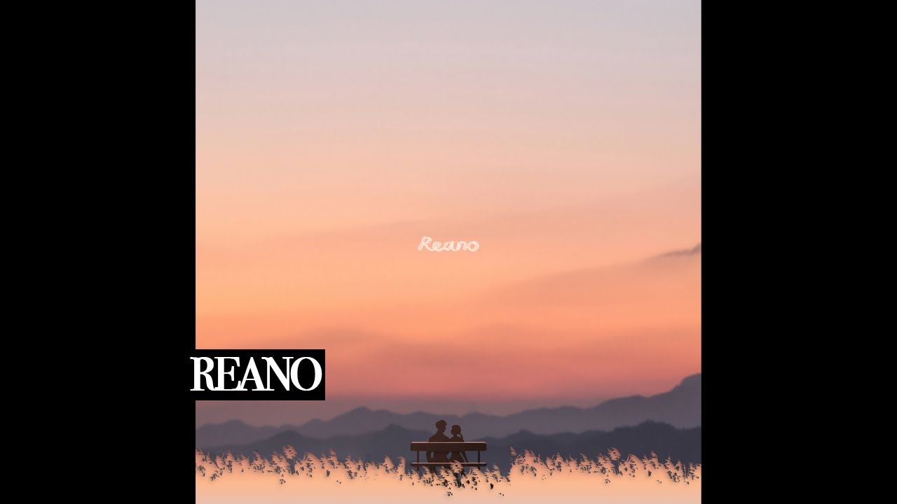 [REANO/Song]_