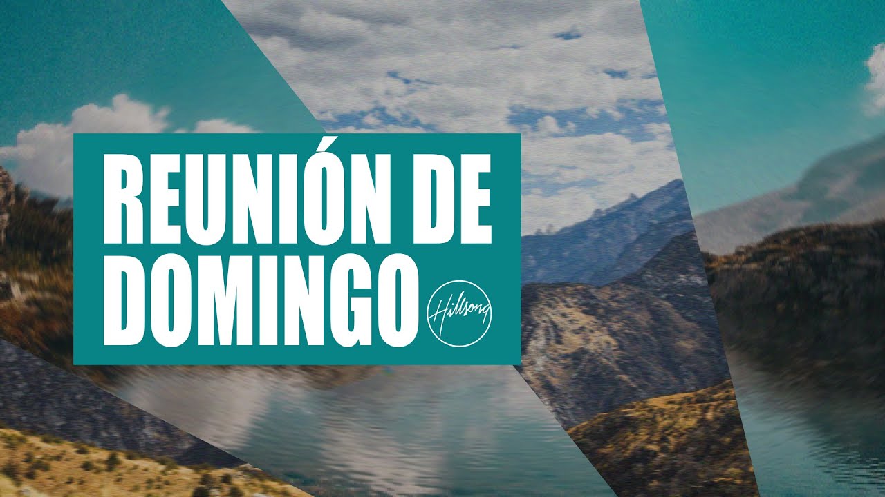 IGLESIA EN LINEA | Domingo 19 de Octubre | Hillsong Monterrey