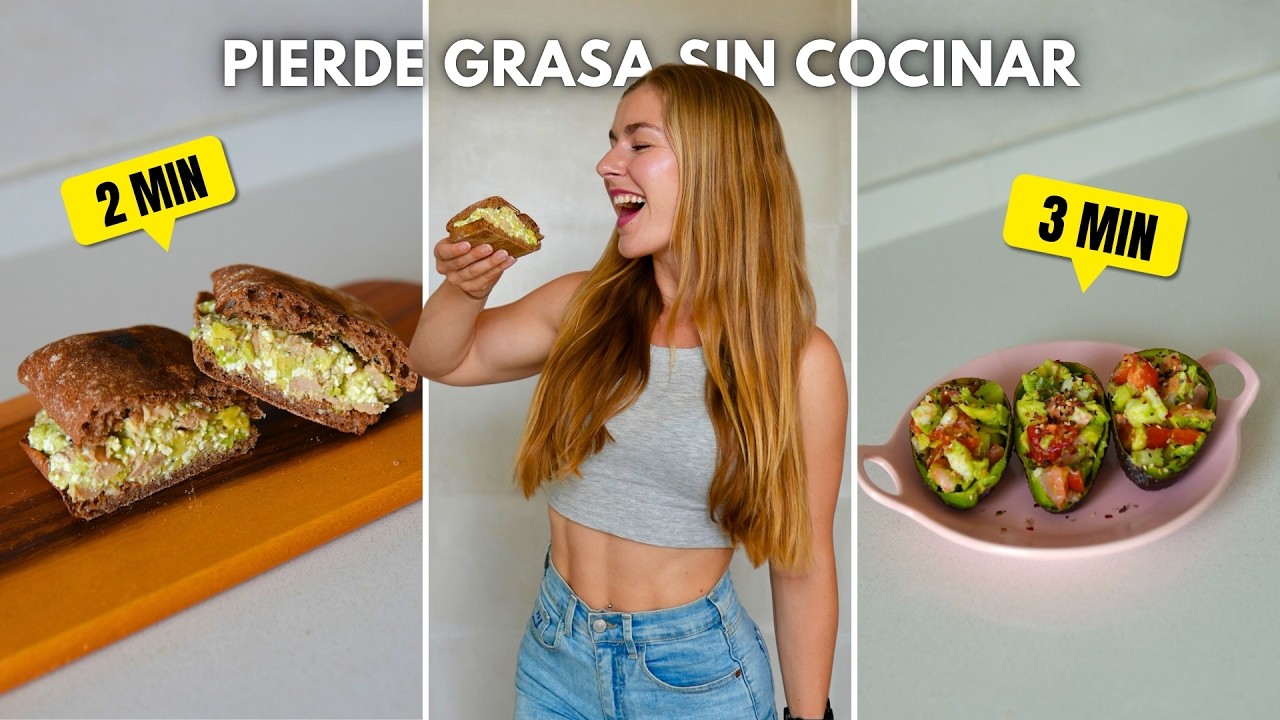 3 comidas SALUDABLES para cuando NO TIENES TIEMPO (recetas sin cocinar para PERDER GRASA)