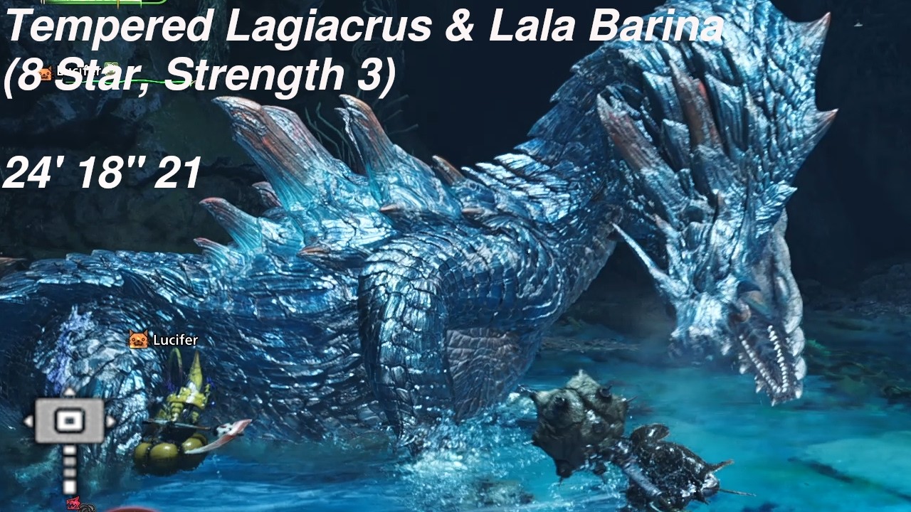 Hammer | 8*3 Tempered Lagiacrus & 8*4 Tempered Lala Barina | 24' 18