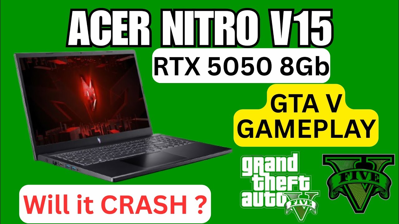 GTA V Game Play On Acer Nitro V15 i5 13420H + RTX 5050 Gaming Laptop | Performance Test Review