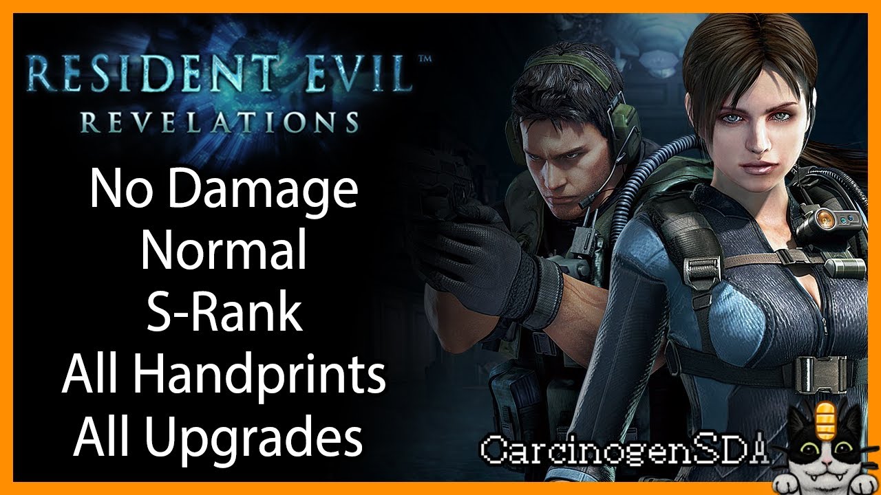 [No Commentary] Resident Evil Revelations (PC) No Damage - Normal, S-Rank, All Prints, All Upgrades