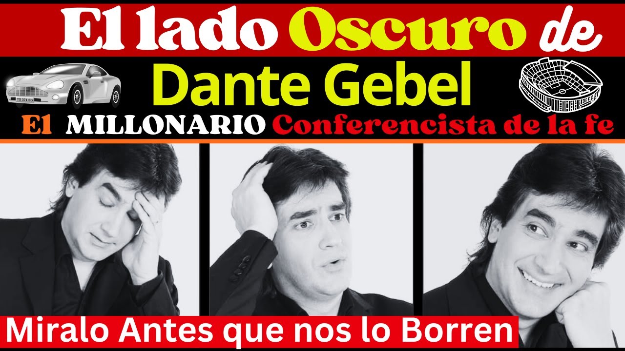 El lado oscuro de Dante Gebel