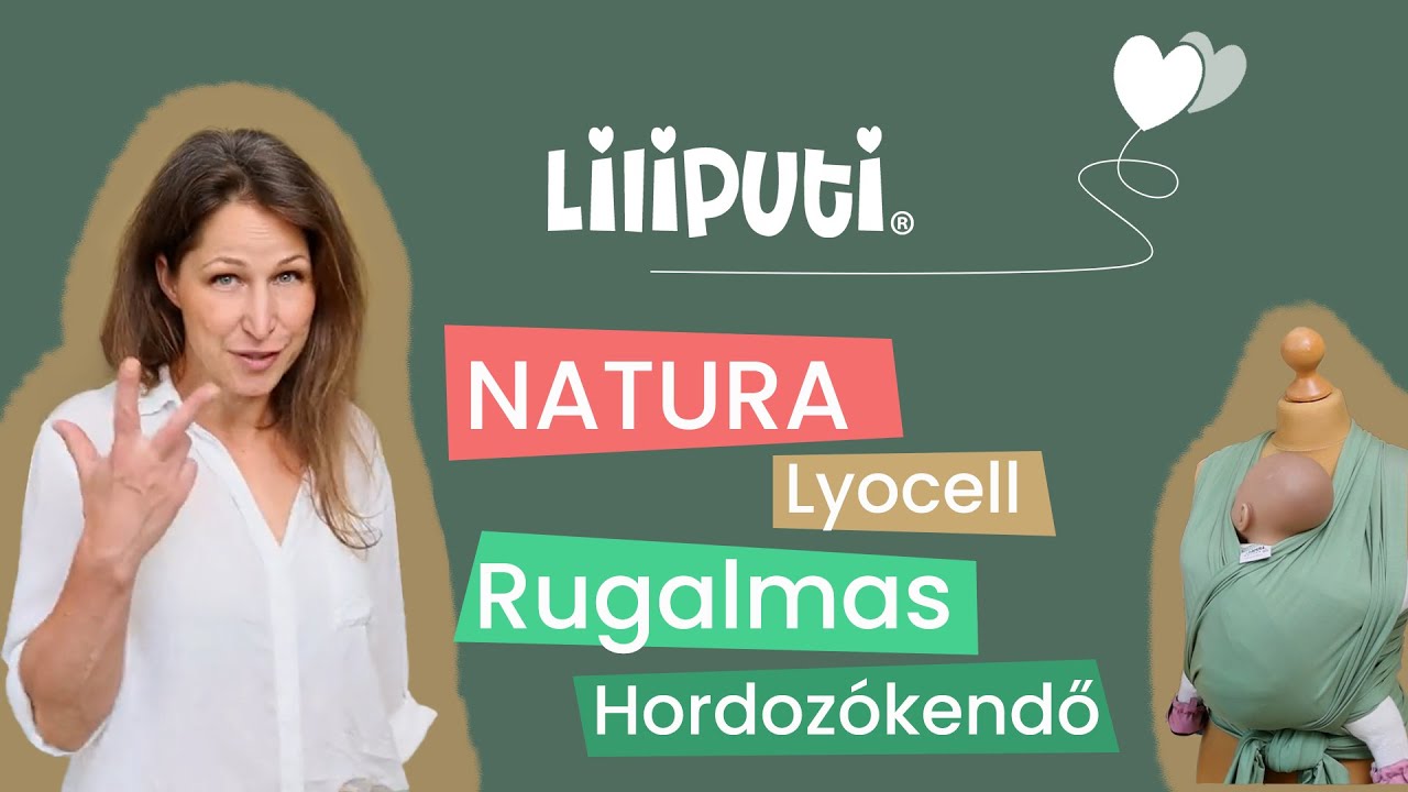 Liliputi® Natura (lyocell) Rugalmas Hordozókendő bemutatása